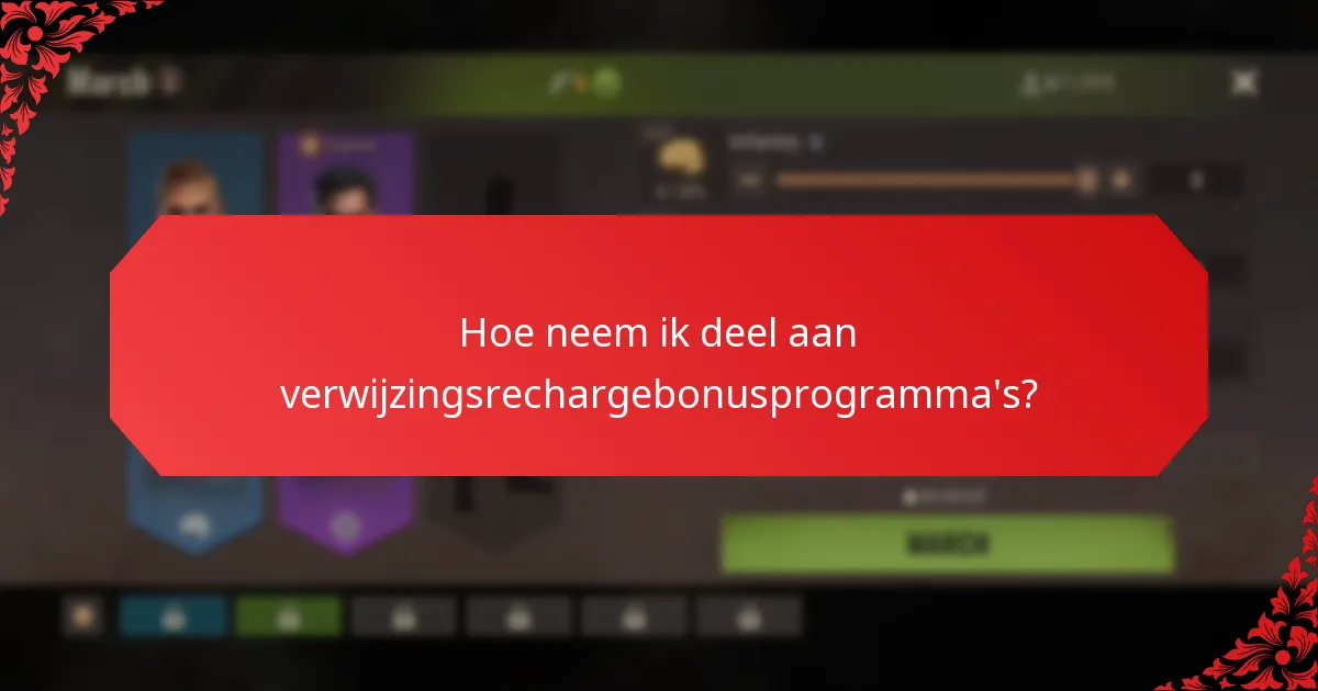 Hoe neem ik deel aan verwijzingsrechargebonusprogramma’s?