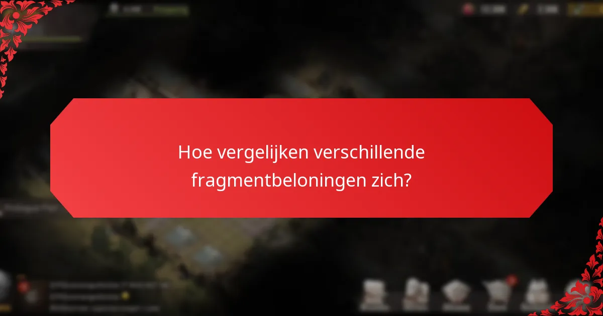 Welke strategieën kunnen het gebruik van fragmentbeloningen verbeteren?