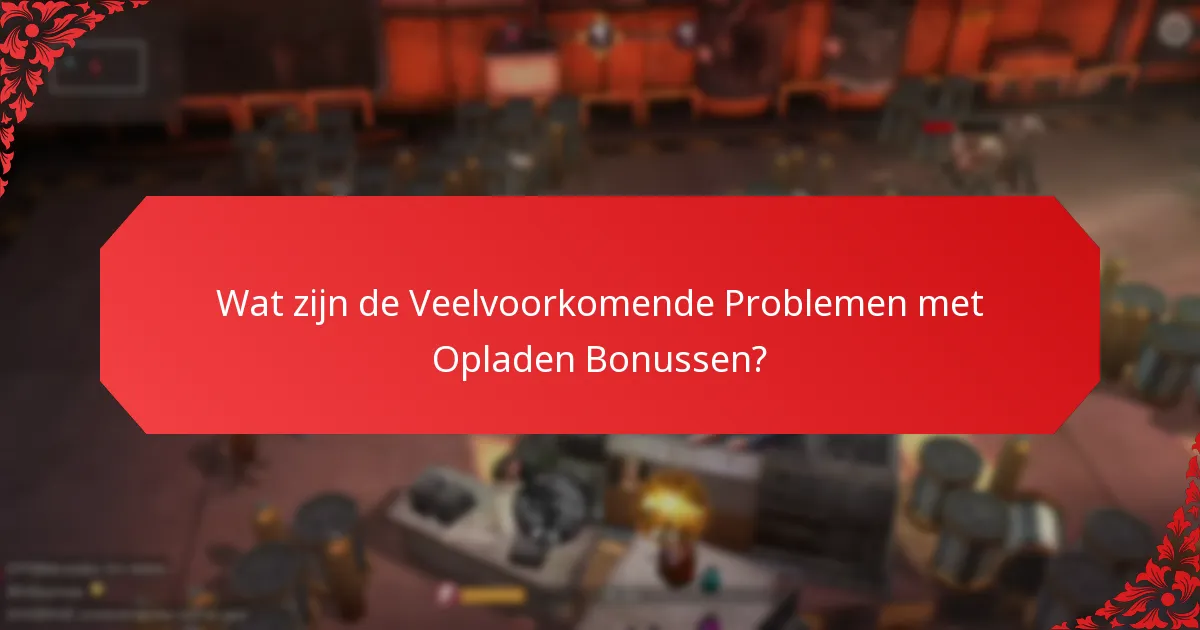 Wat zijn de Ervaringen van Spelers met Opladen Bonussen?