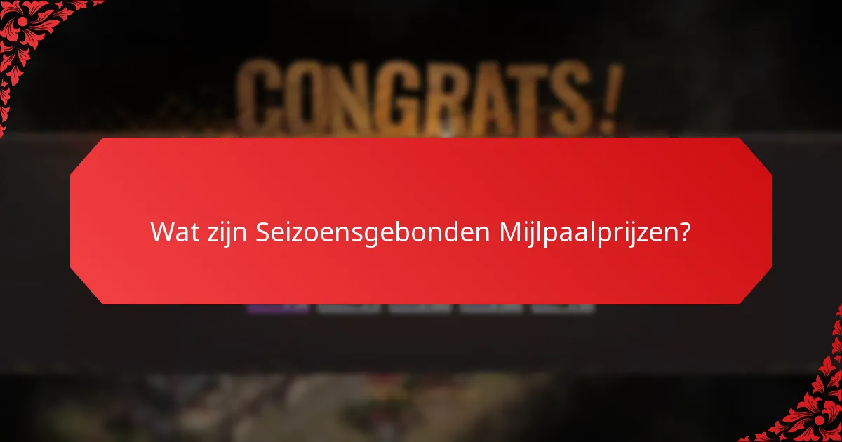 Welke Seizoensgebonden Thema’s zijn het populairst?
